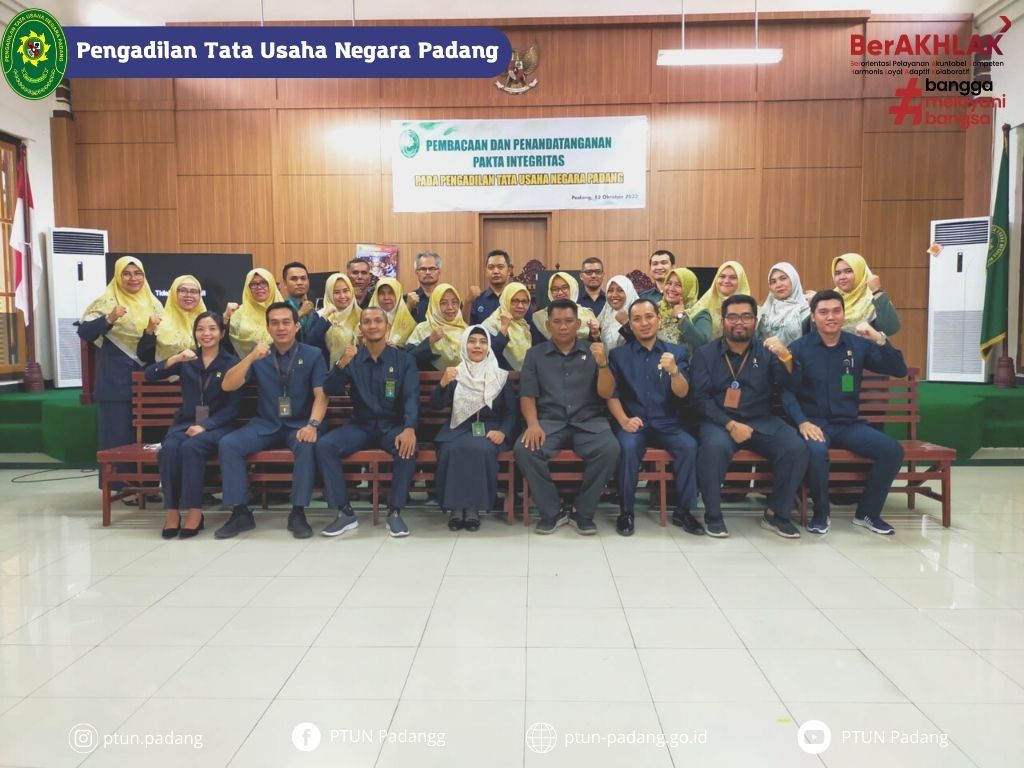 Pembacaan dan Penandatanganan Pakta Integritas Seluruh Hakim dan Aparatur Pengadilan Tata Usaha Negara Padang