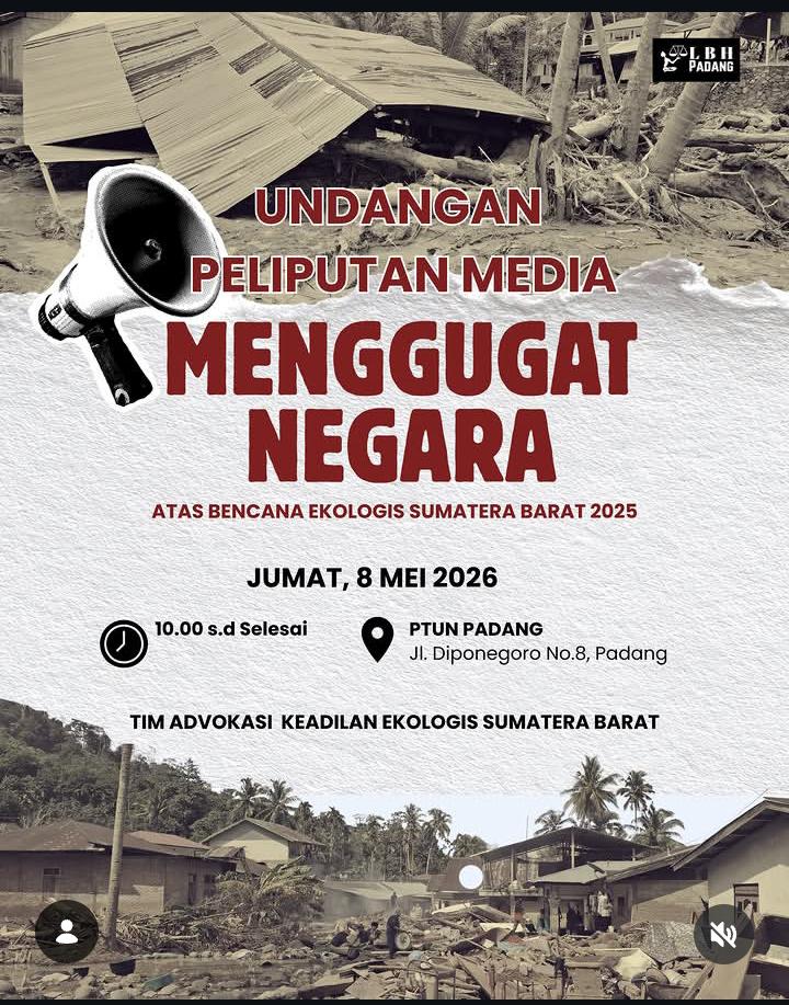 Peliputan Media dalam Gugatan terhadap Negara atas Bencana Ekologis Sumatera Barat 2025